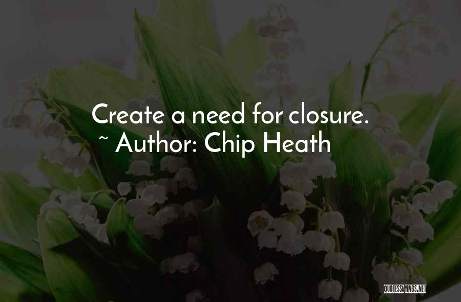 Chip Heath Quotes 1060467
