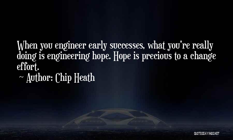 Chip Heath Quotes 1775547