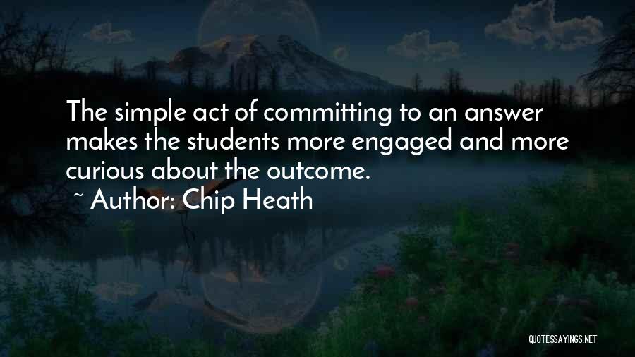 Chip Heath Quotes 1835181