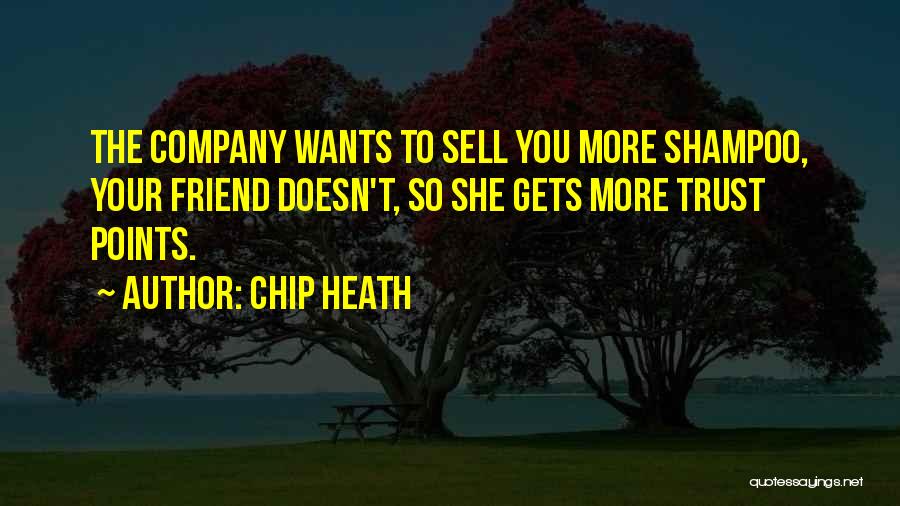 Chip Heath Quotes 1912210