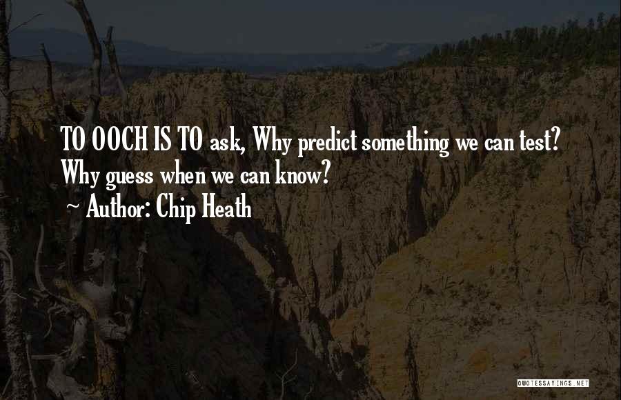 Chip Heath Quotes 2130985