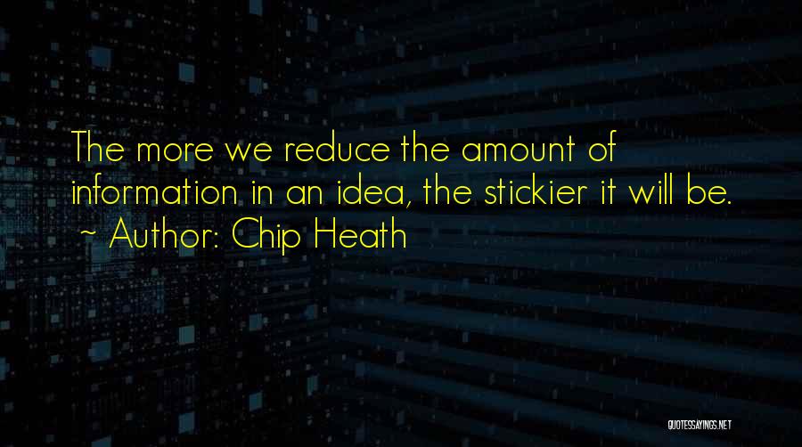 Chip Heath Quotes 2139116