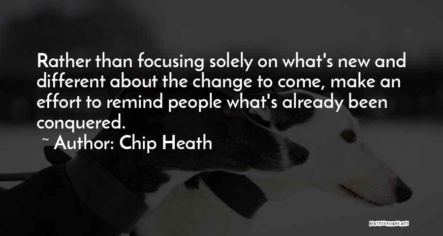 Chip Heath Quotes 537517