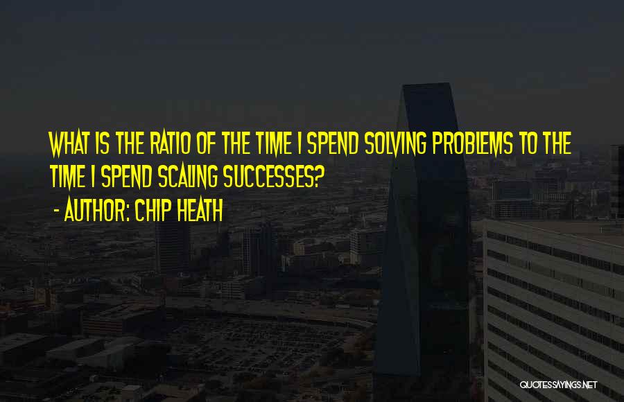 Chip Heath Quotes 587356