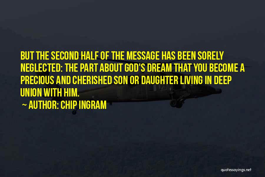 Chip Ingram Quotes 1011783