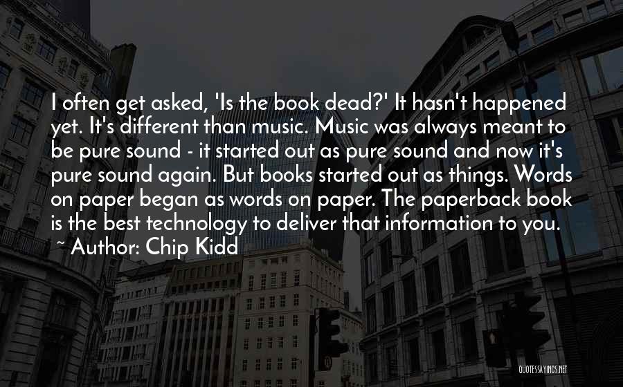 Chip Kidd Quotes 1053159