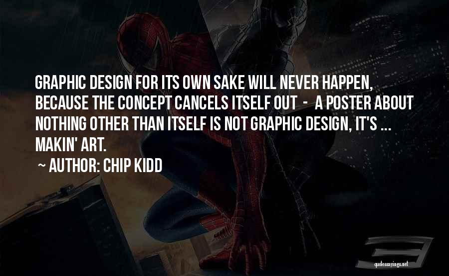 Chip Kidd Quotes 2245261