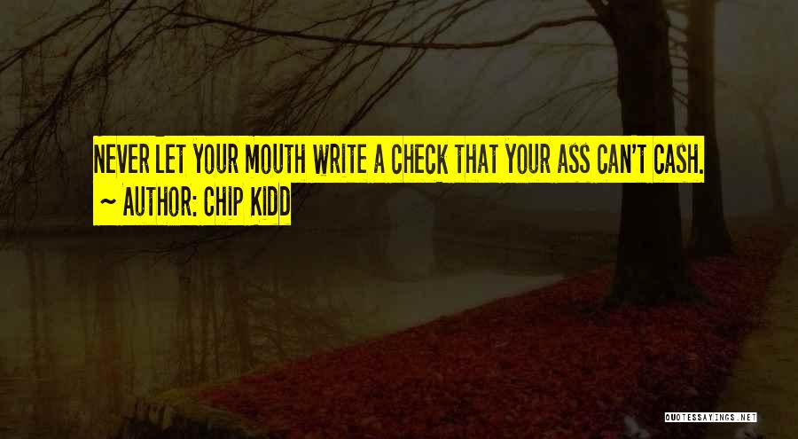 Chip Kidd Quotes 471074