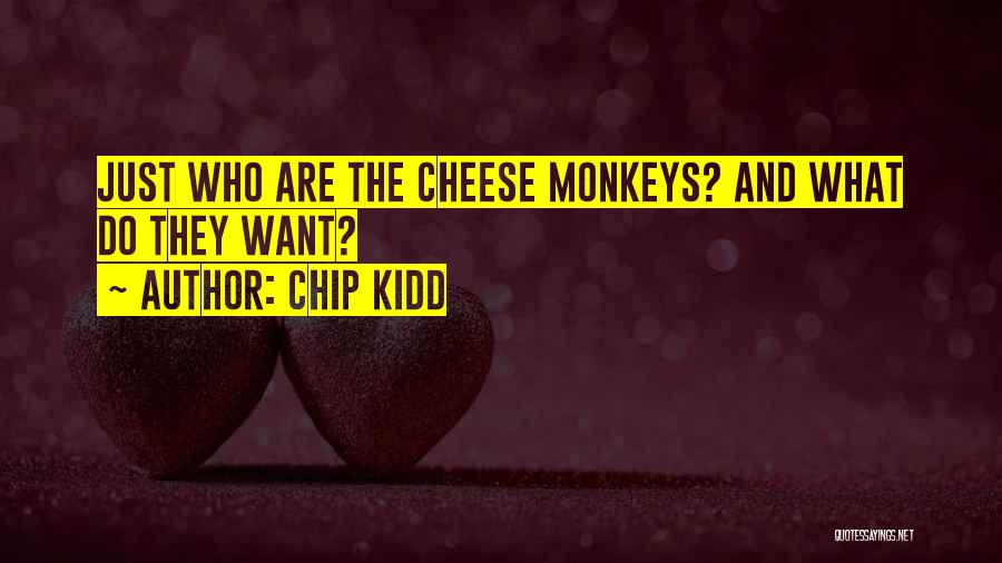 Chip Kidd Quotes 629282