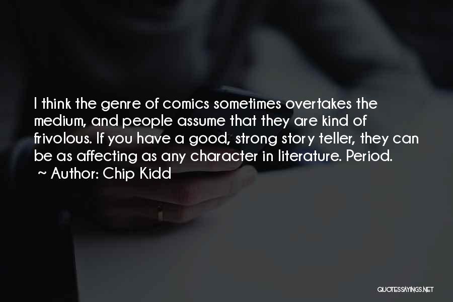 Chip Kidd Quotes 858119