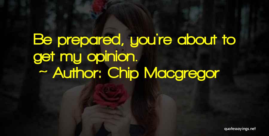 Chip Macgregor Quotes 1168865