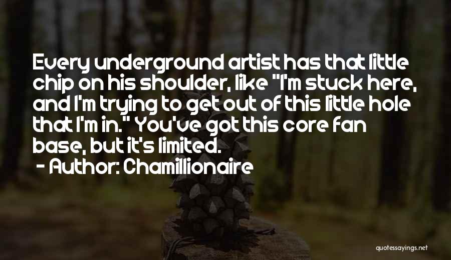 Chip On My Shoulder Quotes By Chamillionaire
