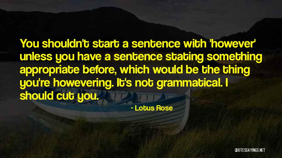 Chipembere Rhino Quotes By Lotus Rose Chipembere Rhino Quotes By Lotus Rose