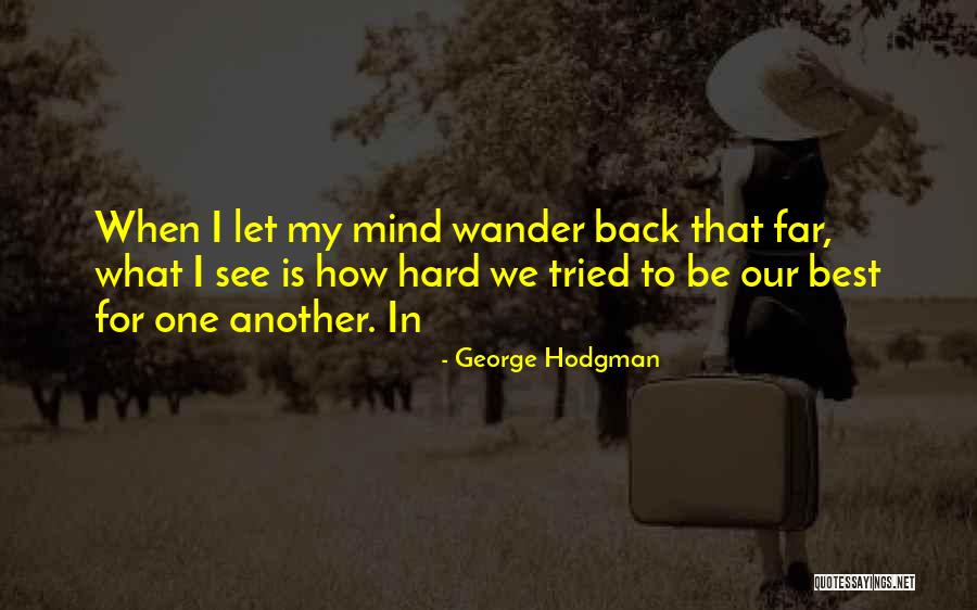 Chipiona Andalucia Quotes By George Hodgman Chipiona Andalucia Quotes By George Hodgman