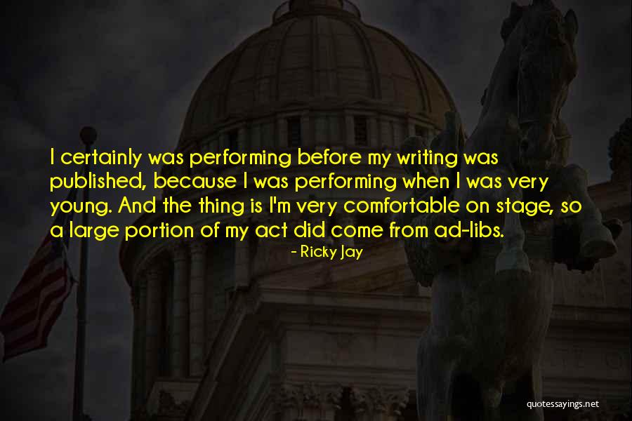 Chippendoubles All Performances Quotes By Ricky Jay Chippendoubles All Performances Quotes By Ricky Jay
