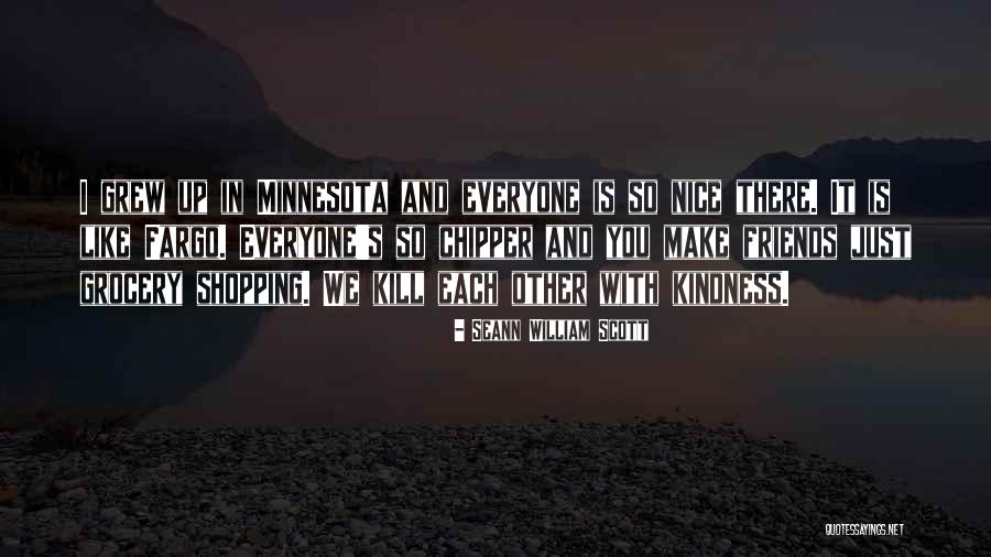 Chipper Quotes By Seann William Scott Chipper Quotes By Seann William Scott