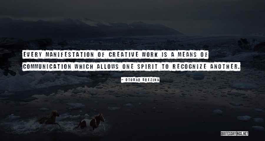 Chippewa Cree Quotes By Otokar Brezina Chippewa Cree Quotes By Otokar Brezina