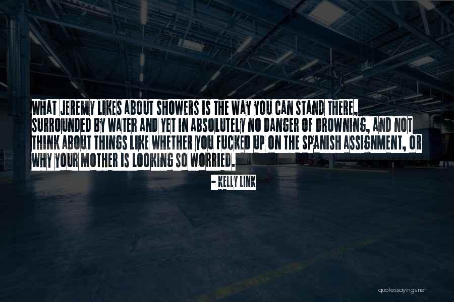Chippie Quotes By Kelly Link Chippie Quotes By Kelly Link