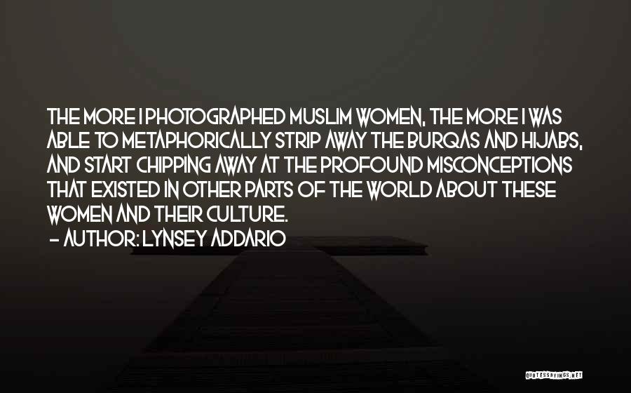 Chipping Away Quotes By Lynsey Addario