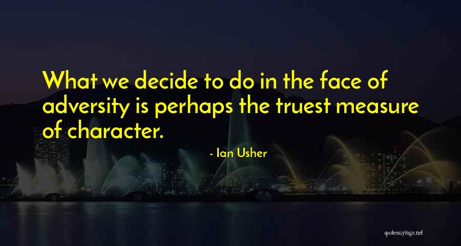Chipul Lui Quotes By Ian Usher Chipul Lui Quotes By Ian Usher