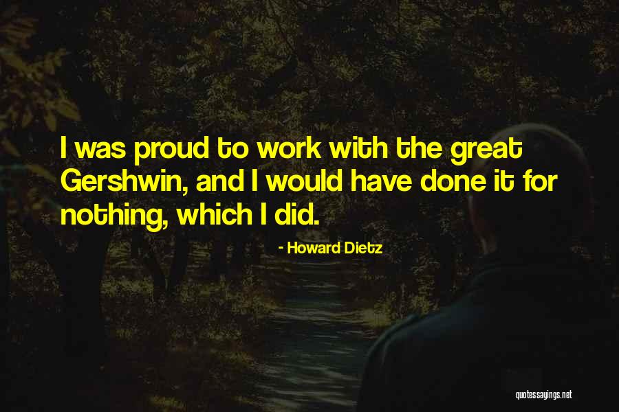 Chiquete Quotes By Howard Dietz Chiquete Quotes By Howard Dietz
