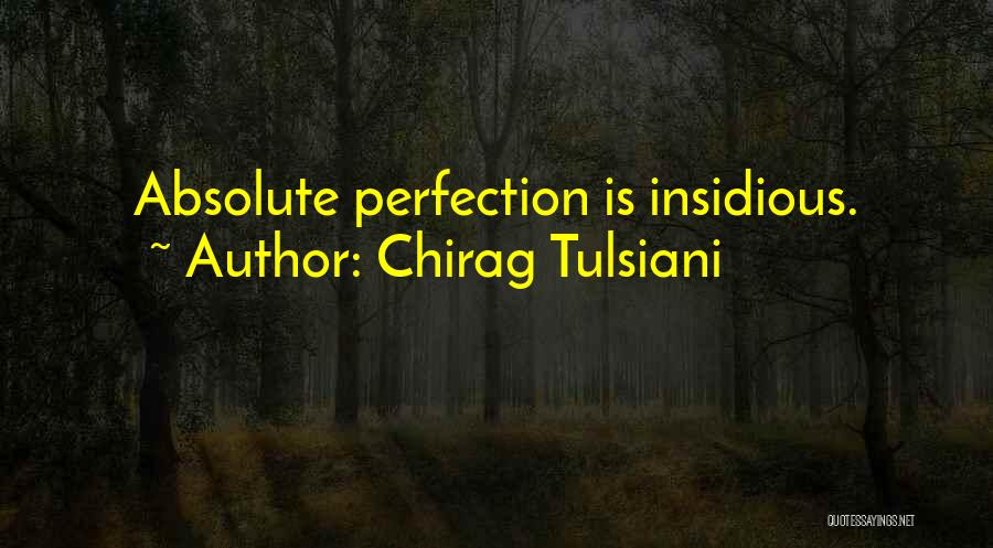 Chirag Tulsiani Quotes 1458573