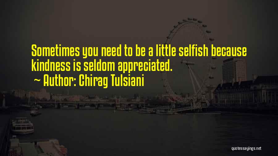 Chirag Tulsiani Quotes 284639