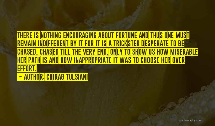 Chirag Tulsiani Quotes 629567