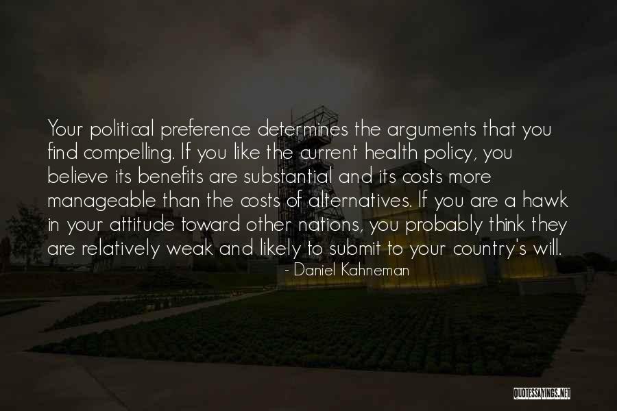 Chirapat Jao Javanil Quotes By Daniel Kahneman Chirapat Jao Javanil Quotes By Daniel Kahneman