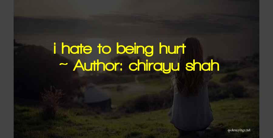 Chirayu Shah Quotes 1141652