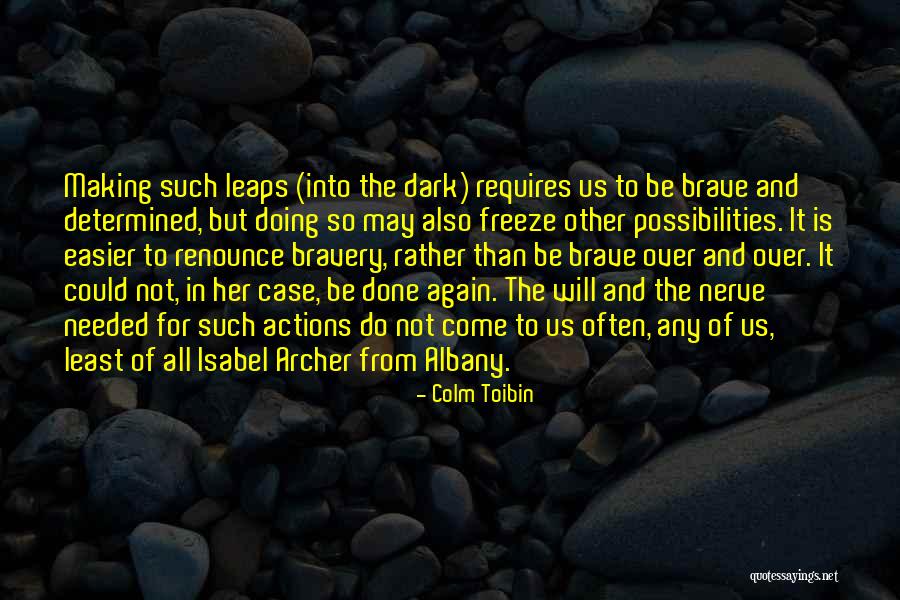 Chiricahua National Quotes By Colm Toibin Chiricahua National Quotes By Colm Toibin