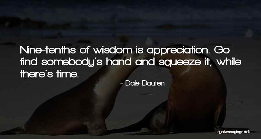 Chiries Quotes By Dale Dauten Chiries Quotes By Dale Dauten