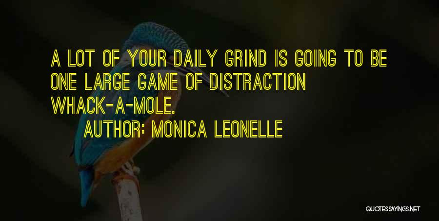 Chirigotas Quotes By Monica Leonelle