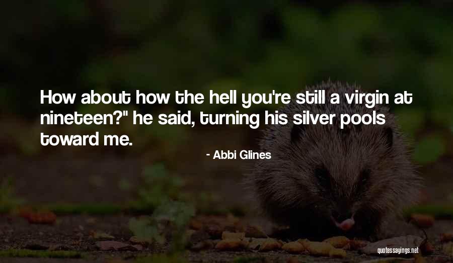 Chiriko Tsuruko Quotes By Abbi Glines Chiriko Tsuruko Quotes By Abbi Glines