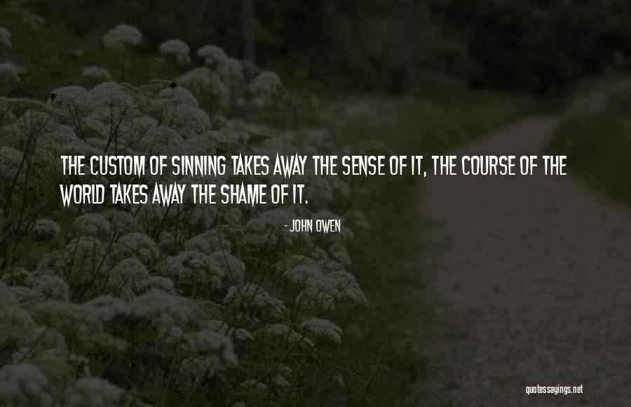 Chirita In Provintie Quotes By John Owen Chirita In Provintie Quotes By John Owen