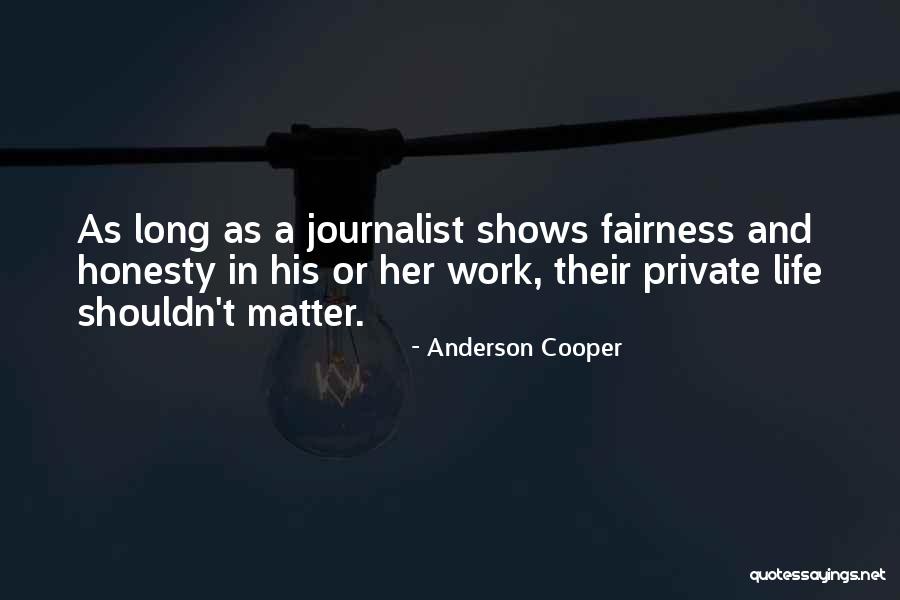 Chirnside Sawmill Quotes By Anderson Cooper Chirnside Sawmill Quotes By Anderson Cooper