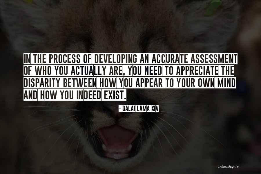 Chironian Quotes By Dalai Lama XIV