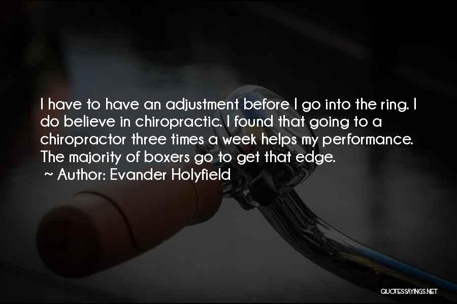 Chiropractic Quotes By Evander Holyfield