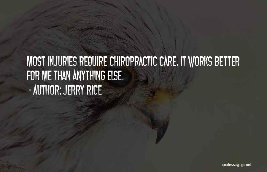 Chiropractic Quotes By Jerry Rice