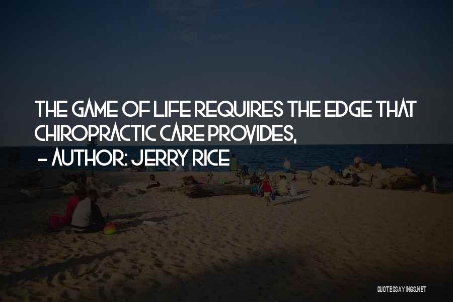 Chiropractic Quotes By Jerry Rice