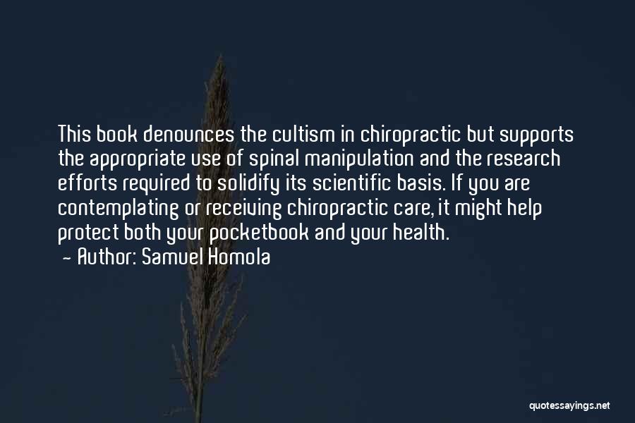 Chiropractic Quotes By Samuel Homola