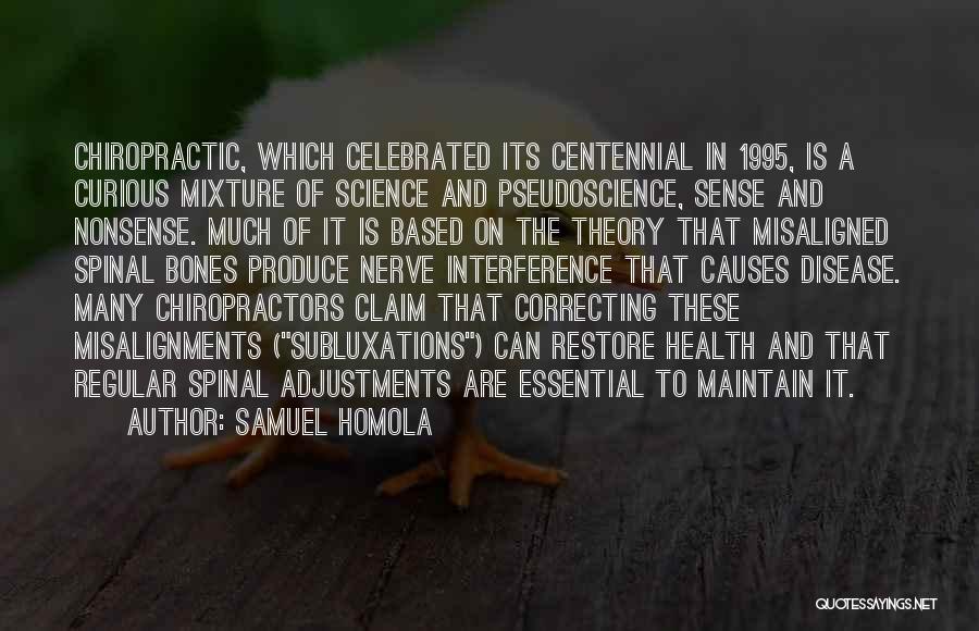 Chiropractic Quotes By Samuel Homola