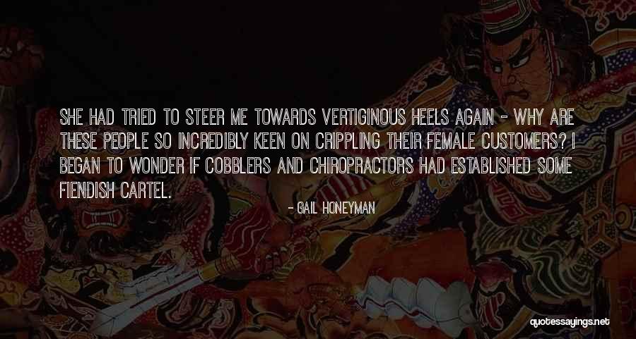 Chiropractors Quotes By Gail Honeyman Chiropractors Quotes By Gail Honeyman