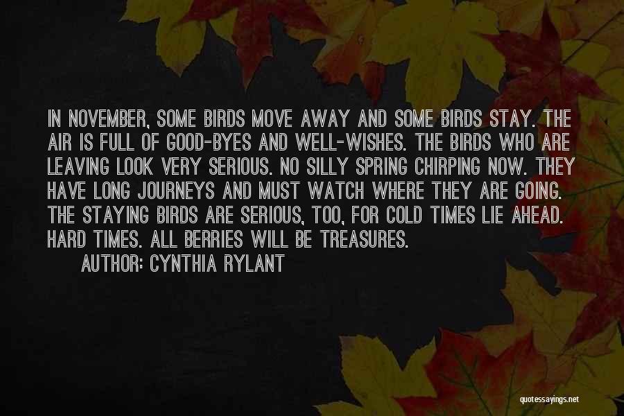 Chirping Quotes By Cynthia Rylant