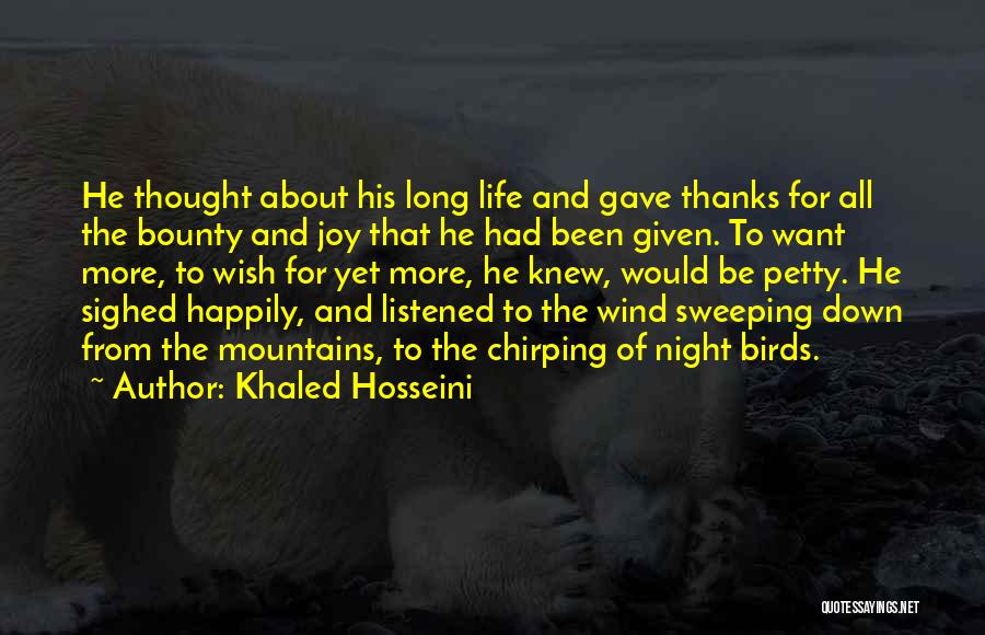 Chirping Quotes By Khaled Hosseini