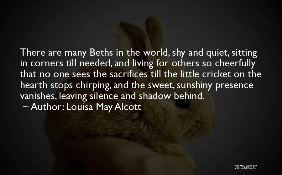 Chirping Quotes By Louisa May Alcott