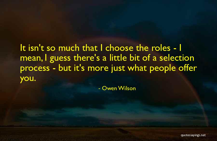 Chirurgien Orl Quotes By Owen Wilson Chirurgien Orl Quotes By Owen Wilson