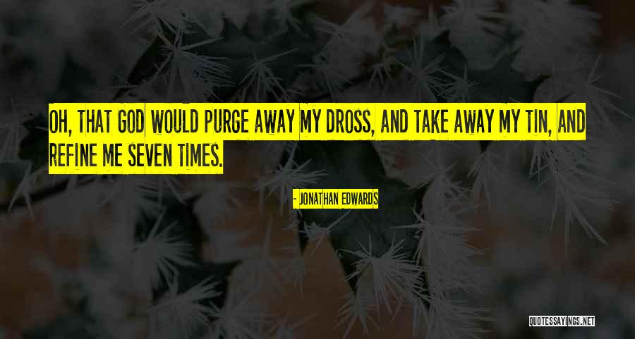 Chirurgiens Citadelle Quotes By Jonathan Edwards Chirurgiens Citadelle Quotes By Jonathan Edwards