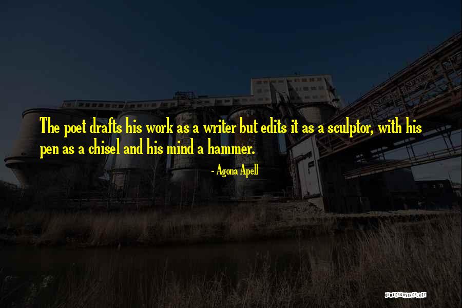 Chisel Quotes By Agona Apell