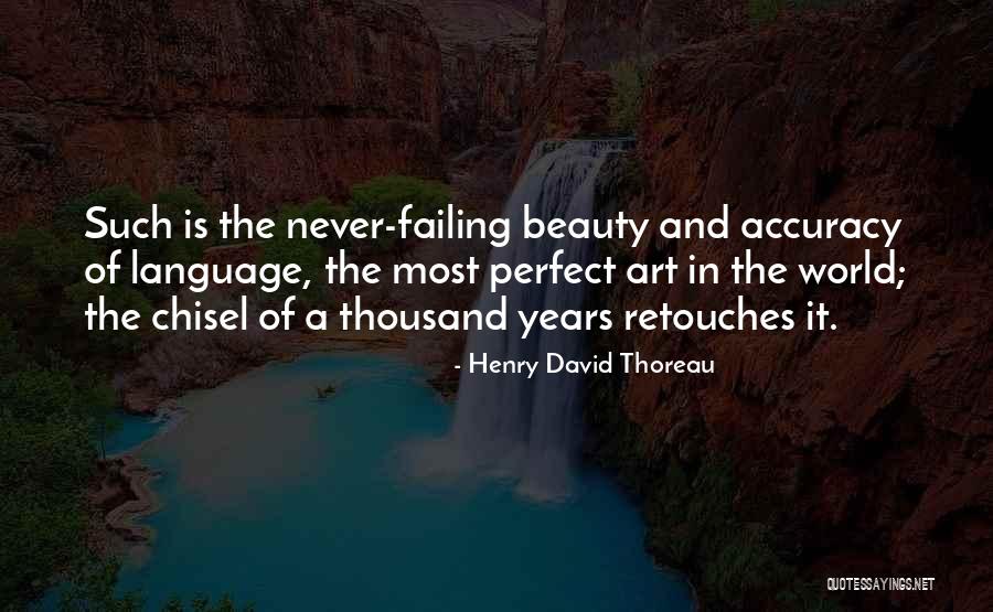 Chisel Quotes By Henry David Thoreau